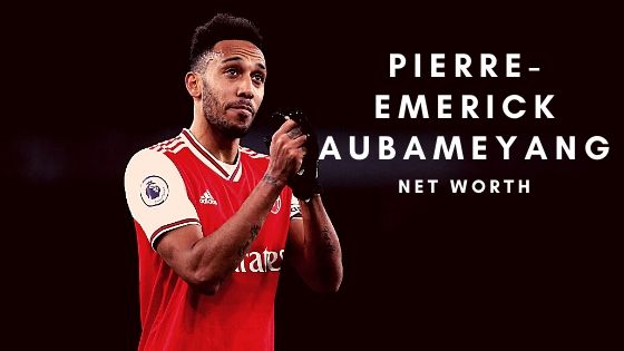 Pierre-Emerick Aubameyang is one of the top strikers in the world and here is more about his net worth and more