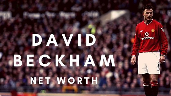 David Beckham has amassed a great net worth thanks to his playing days