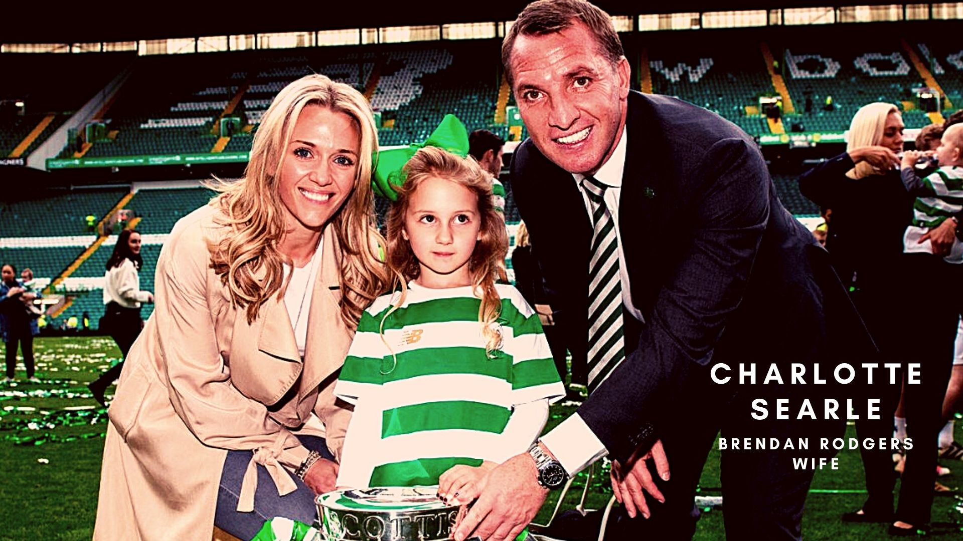 Charlotte Searle Brendan Rodgers wife, net worth, career, kids, and family