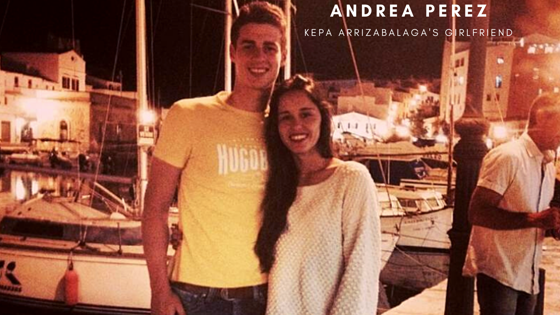 Kepa Arrizabalaga with girlfriend Andrea Perez. (Picture was taken from thesportsrush.com)