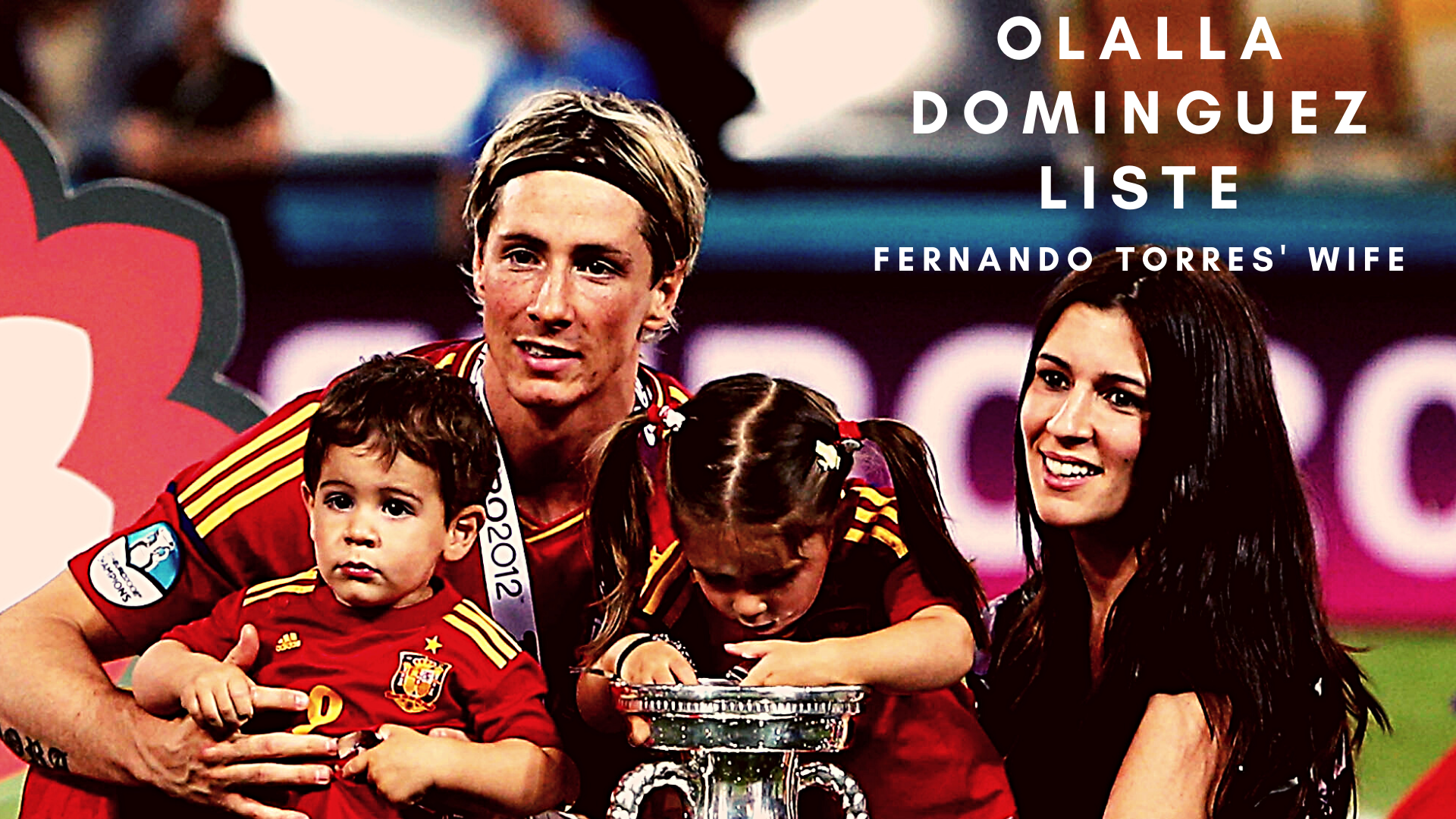 Who Is Olalla Dominguez Liste? Meet The Wife Of Fernando Torres. (Original Photo by Alex Grimm/Getty Images)
