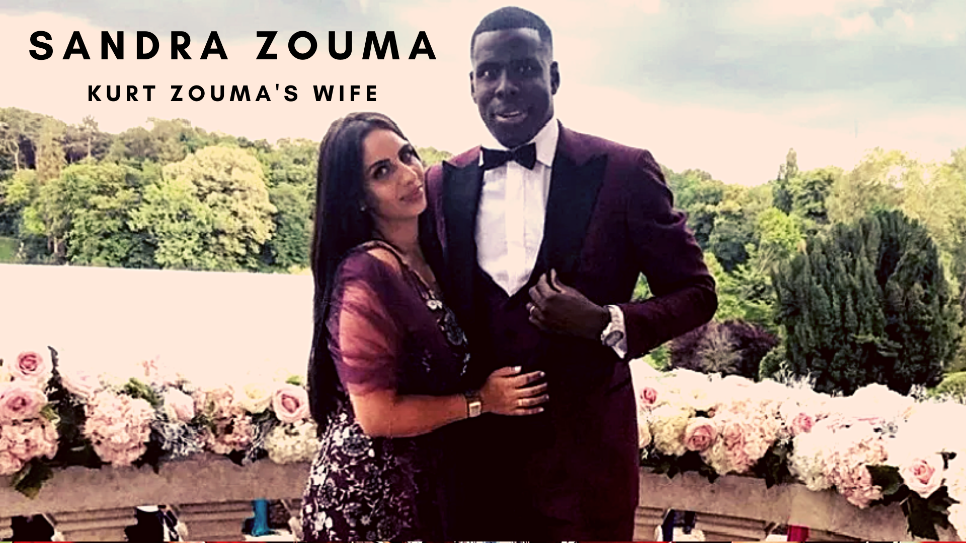 Kurt Zouma Wife Sandra Zouma Wiki 2022- Age, Net Worth, Kids, Family and more. (Original Photo as found on spelersvrouw.nl)