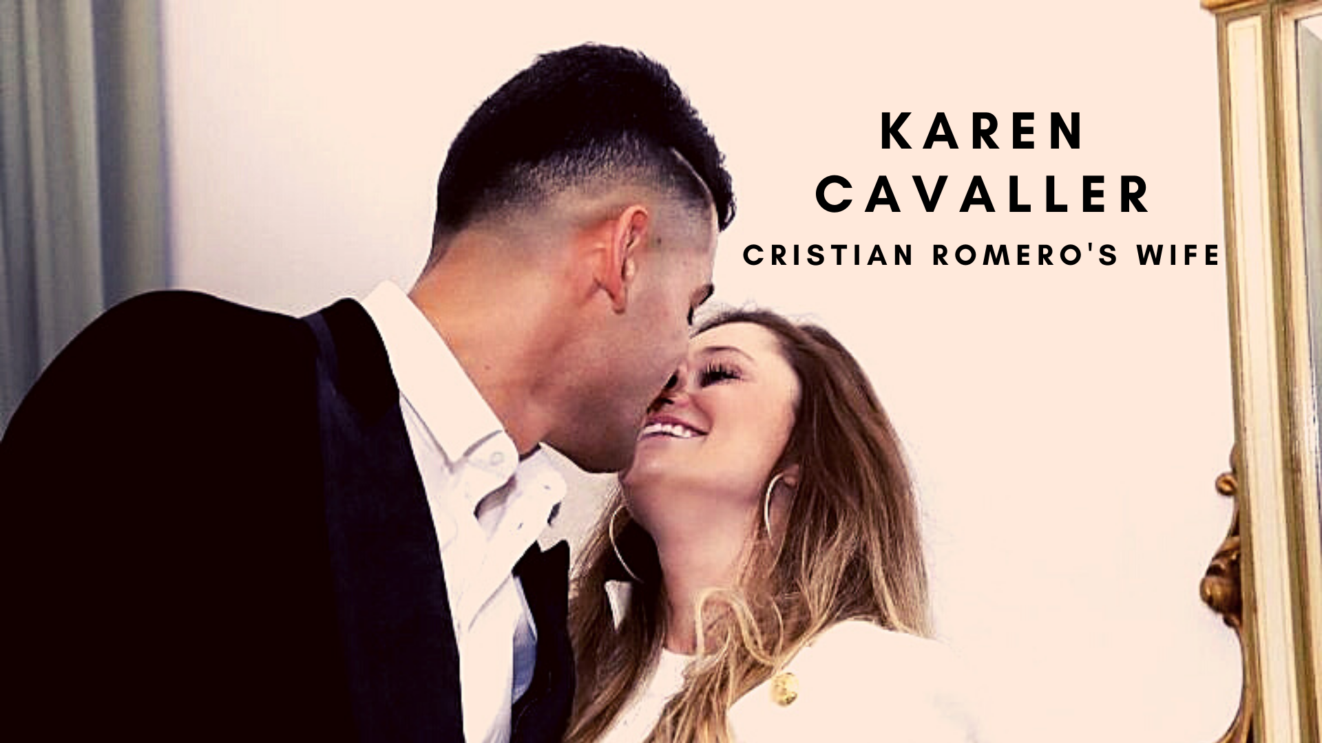 Cristian Romero Wife Karen Cavaller Wiki 2022- Age, Net Worth, Career, Kids, Family and more