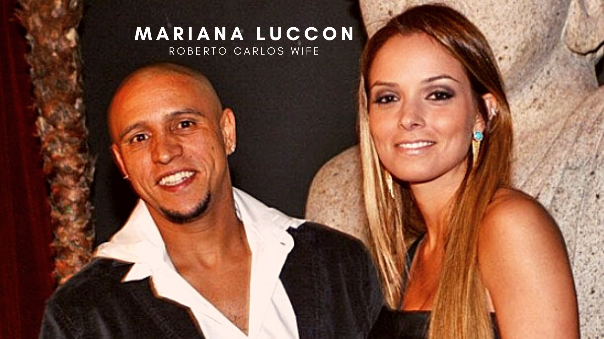 Roberto Carlos with his wife, Mariana Luccon. (Picture was taken from woodgram.com)