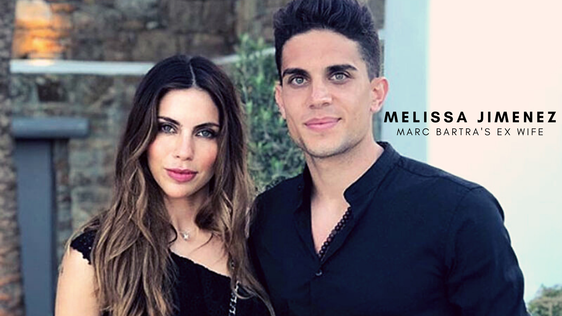 Marc Bartra with ex wife Melissa Jimenez. (Credit: Instagram)