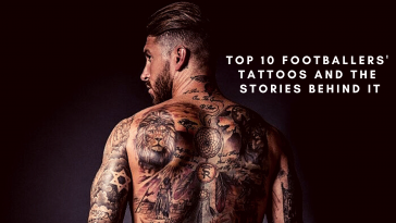 Top 10 Footballers' Tattoos and the Stories Behind it. (Picture Credit: Instagram)