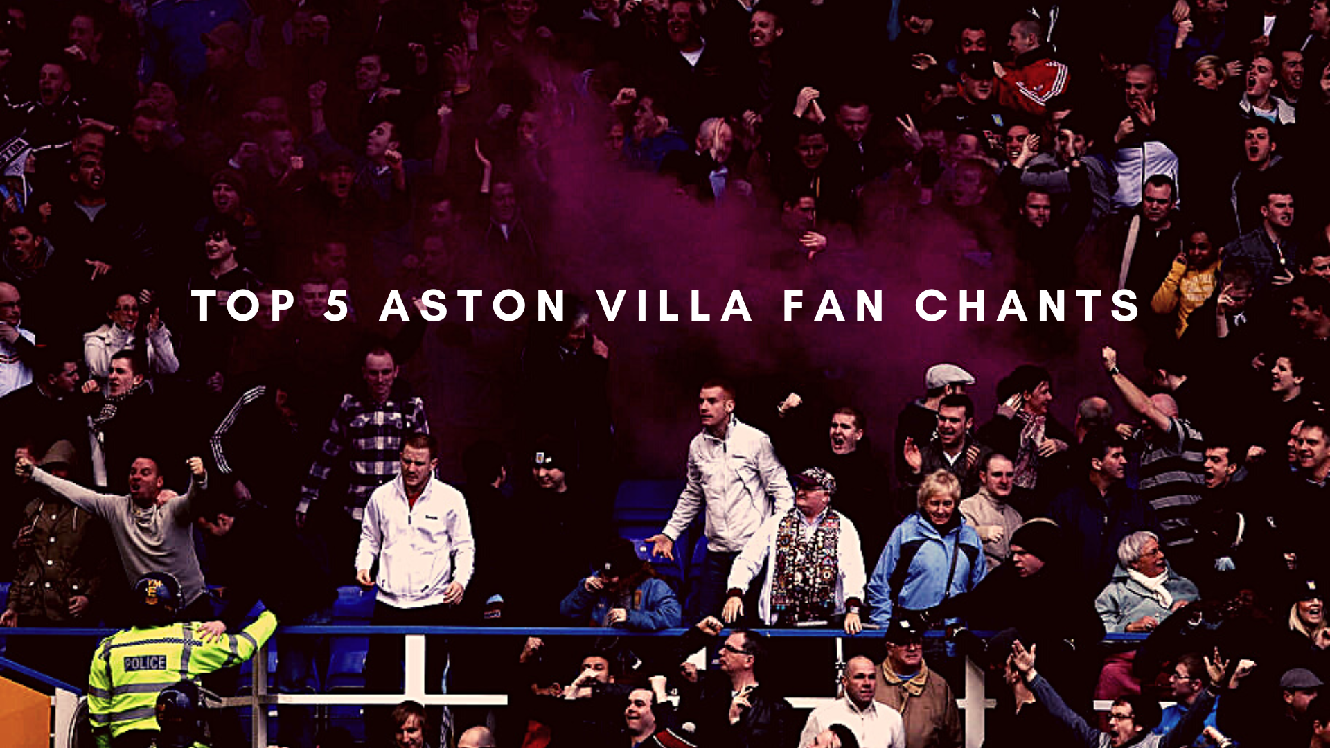 Here is the list of top 5 Aston Villa fan chants. (Picture was taken from 90min.com/)