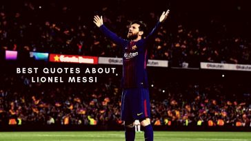 Best Quotes about Messi