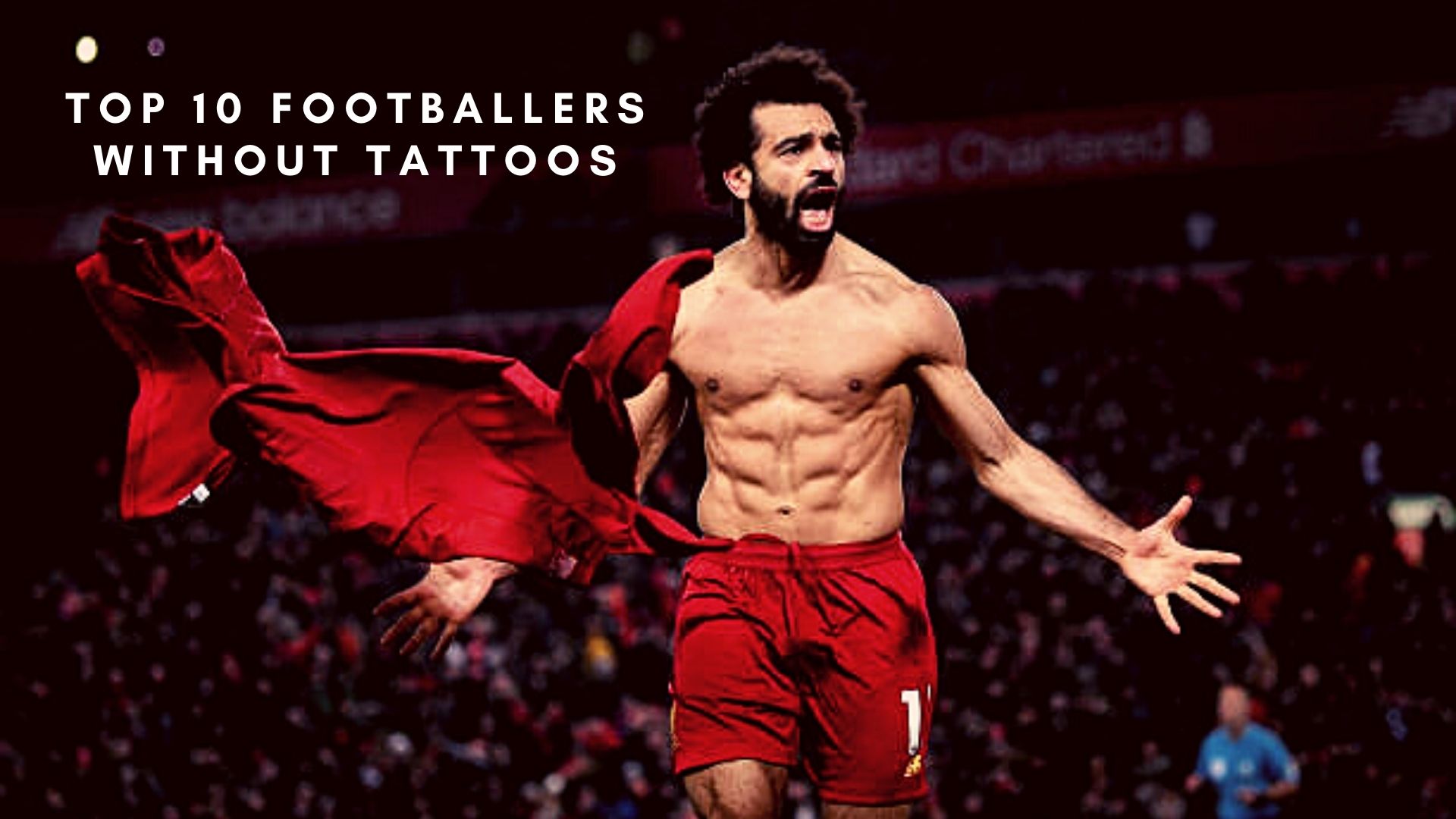 Nine famous footballers without tattoos  The Nation Newspaper