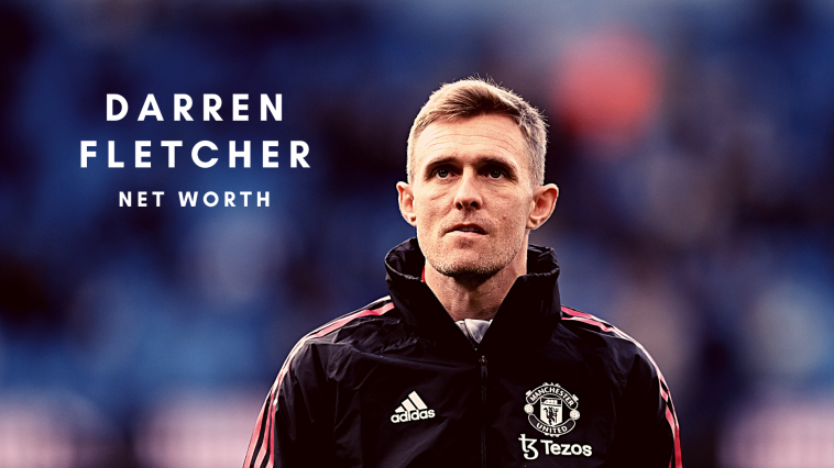 Darren Fletcher 2022 - Net Worth, Wife, Salary, Former Clubs, Current Job, and more.