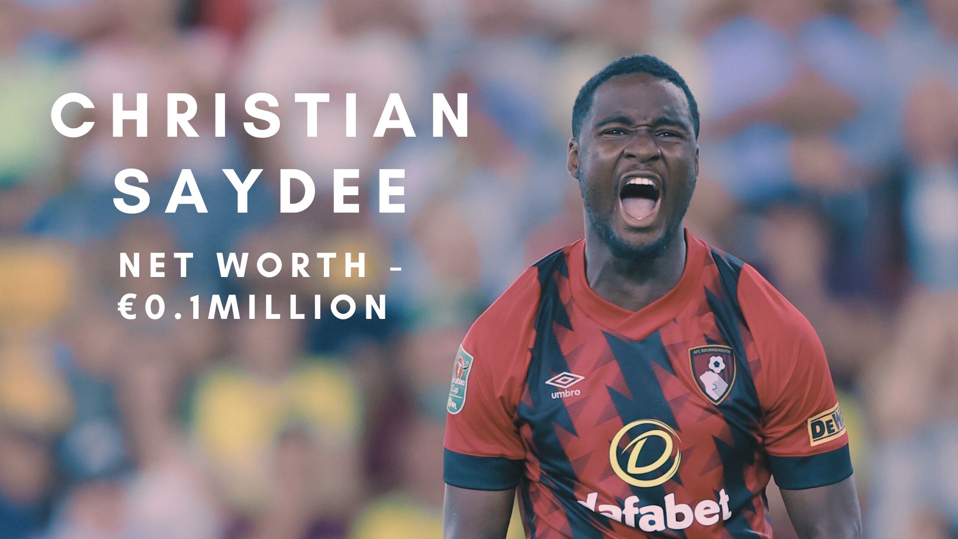 Christian Saydee of AFC Bournemouth.