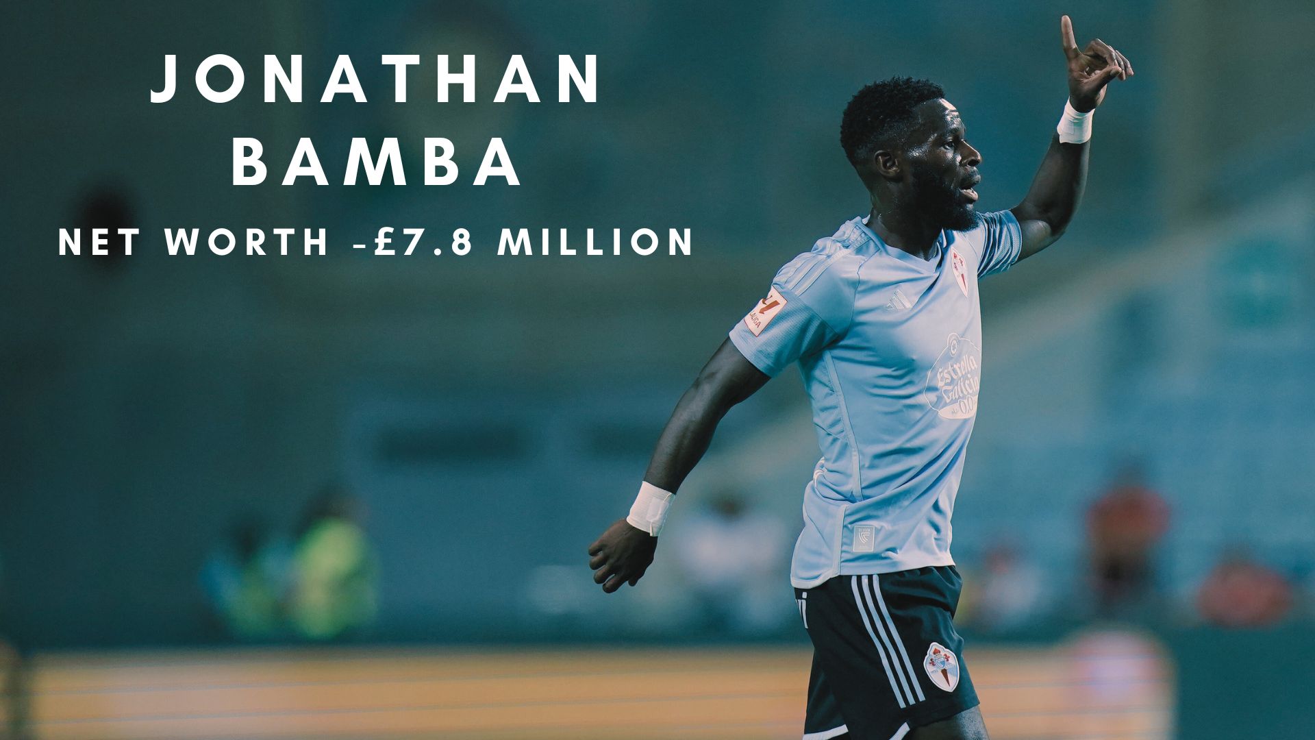 Jonathan Bamba net worth, salary and more.