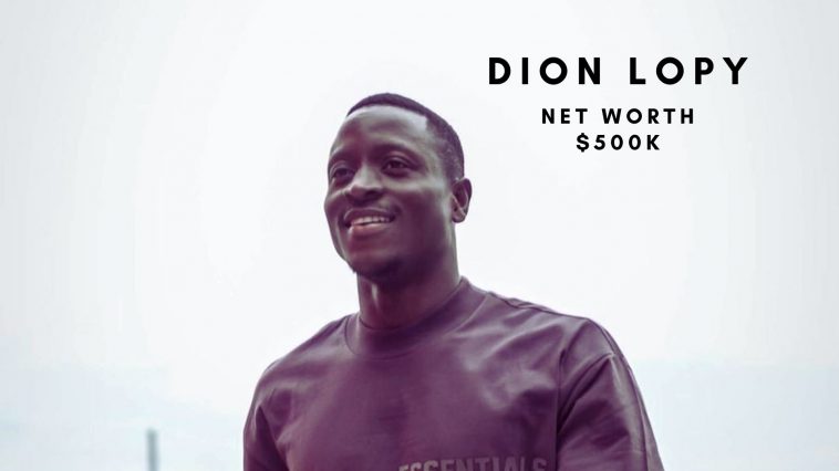 Dion Lopy has a net worth of $500k. (Credits: @DionLopy Twitter)
