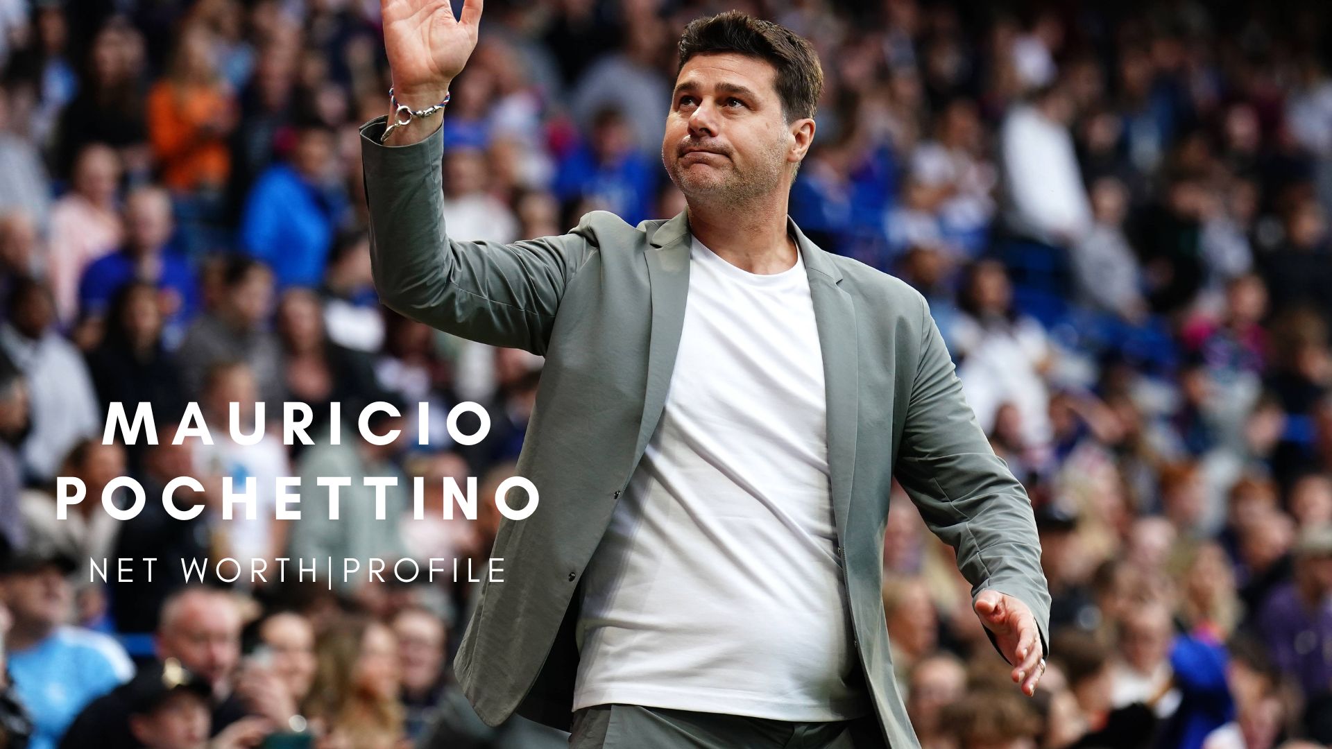 Mauricio Pochettino - Tầm Nhìn Dài Hạn Cho Stamford Bridge